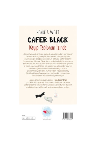 Cafer Black 1 - Kayıp Tablonun İzinde - Hande Z. Watt - Can Çocuk Yayınları