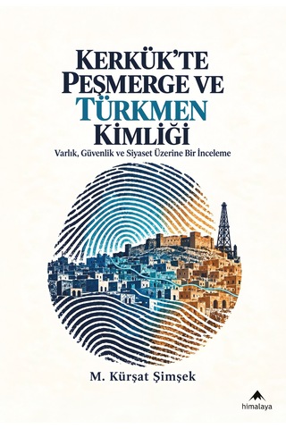 Kerkük'te Peşmerge Ve Türkmen Kimliği