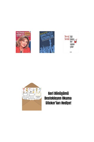 Politikada Kadın Eli + Daha Fazla Özgürlük + Aşk Kapıyı Her Zaman Çalar + Okuma Sticker'ları