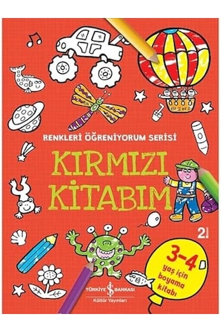 Kırmızı Kitabım - Renkleri Öğreniyorum Serisi