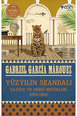Yüzyılın Skandalı - Gabriel García Márquez - Can Yayınları