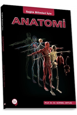 Sağlık Bilimleri İçin Anatomi