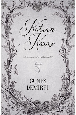 Katran Karası - Ciltsiz - Güneş Demirel - Ephesus Yayınları