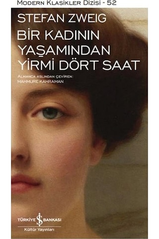Bir Kadının Yaşamından Yirmi Dört Saat Ciltli - Modern Klasikler 52