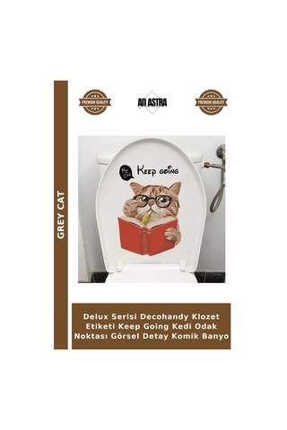 Delux Serisi Decohandy Klozet Etiketi Keep Going Kedi Noktası Görsel Detay Komik Banyo
