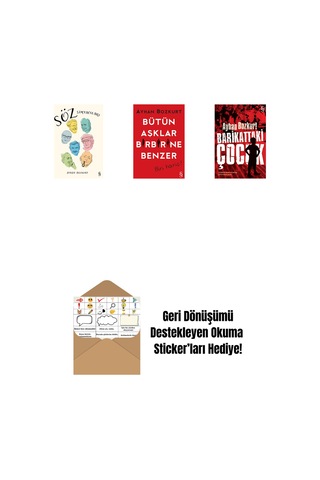 Söz Simyacıları + Bütün Aşklar Birbirine Benzer + Barikattaki Çocuk + Okuma Sticker'ları