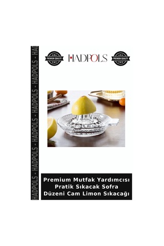 Premium Mutfak Yardımcısı Pratik Sıkacak Sofra Düzeni Cam Limon Sıkacağı Şeffaf
