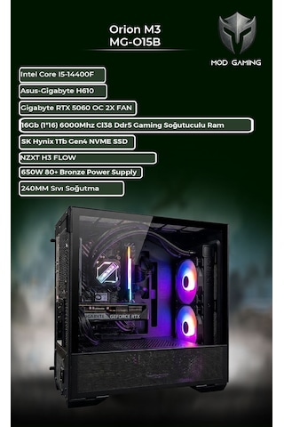 Mod Gaming Orion i5-14400F 16 GB 1 TB SSD RTX5060 Free Dos Oem Paket Masaüstü Oyuncu Bilgisayarı