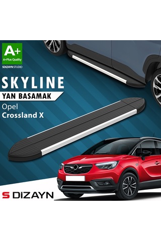 S-dizayn Opel Crossland X Skyline Aluminyum Yan Basamak 173 Cm 2017 Üzeri A+ Kalite