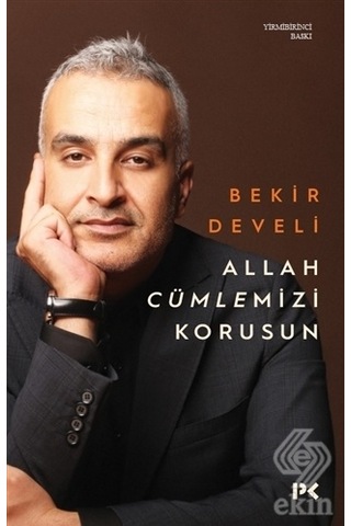 Allah Cümlemizi Korusun - Bekir Develi - Profil Kitap