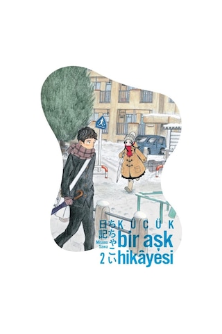 Küçük Bir Aşk Hikayesi Cilt 1-2