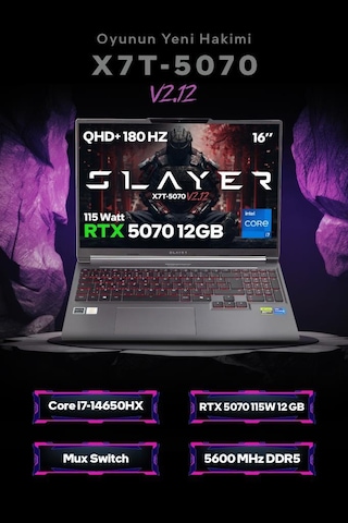 Game Garaj Slayer X7T-5070 V2.12 i7-14650HX 32 GB 1 TB SSD RTX5070 16" Free Dos Dizüstü Bilgisayar