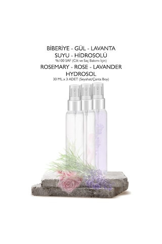3'lü Hidrosol Set Gül Suyu + Lavanta Suyu + Biberiye Suyu 3 X 30 Ml. Hydrosol Seyahat/çanta Boy