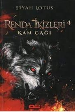 Renda İkizleri-4- Kan Çağı