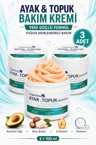 Organicsun Ayak Ve Topuk Çatlak Bakım Kremi 100ml X 3 Adet - Ayak Kokusu, Tırnak Bakımı Avokado Ve Shea Yağlı Yoğun Nemlendirici