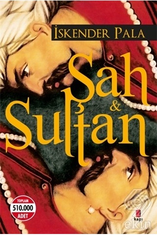 Ekinbasimyayin Şah Ve Sultan/Iskender Pala