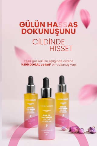 Bade Natural Gül Yağı Rahatlatıcı Ve Antioksidan Yüz Serumu 30 ML