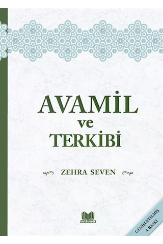Avamil Ve Terkibi / Zehra Seven