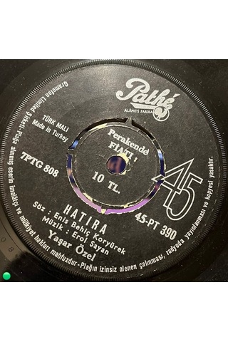 Yaşar Özel - Hatıra / Duydum Ki Güzel - Pathé 45'lik Plak