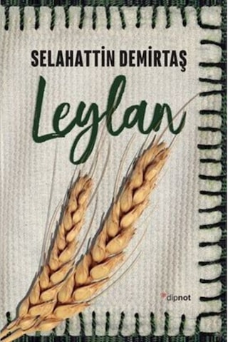 Leylan + Devran + Seher Selahattin Demirtaş 3 Kitap