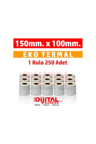 Termal Etiket 150X100 Barkod Etiketi /1 Rulo 250 Adet-15X10.10X15 1 Rulo 250 Adet