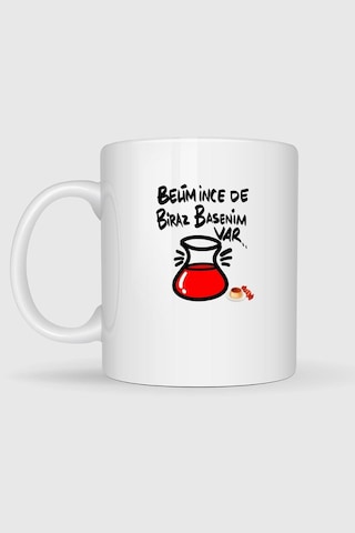 Belim İnce De Biraz Basenim Var Tasarımlı Kupa Bardak Beyaz