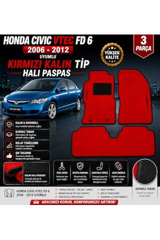 Honda Cıvıc Fd6 2006-2012 Model Uyumlu Kırmızı Kalın Tip Halı Paspas Takımı 3 Parça
