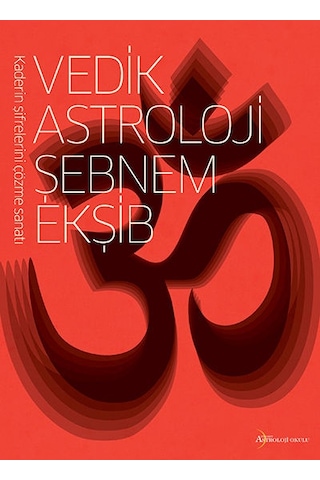 Vedik Astroloji - Şebnem Ekşib