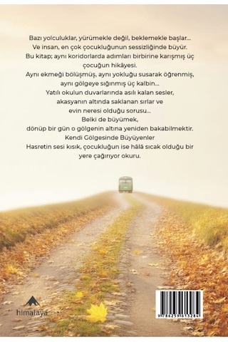 Kendi Gölgesinde Büyüyenler