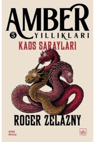 Kaos Sarayları Amber Yıllıkları 5 + Oberon Un Eli Amber Yıllıkları 4