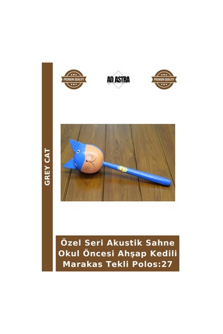 Özel Seri Akustik Sahne Okul Öncesi Ahşap Kedili Marakas Tekli Polos:27