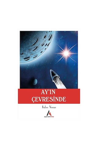 Ayın Çevresinde - Jules Verne - Aperatif Kitap