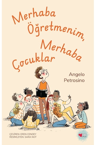 Merhaba Öğretmenim, Merhaba Çocuklar