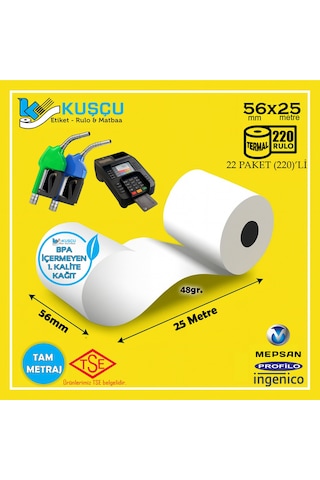 220 Adet 56x25 Tse Belgeli - 1. Kalite - Bpa İçermeyen - Benzinlik Pompa,pos,yazar Kasa Rulo