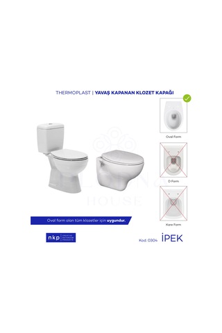 İpek Amortisörlü Yavaş Kapanan Klozet Kapağı