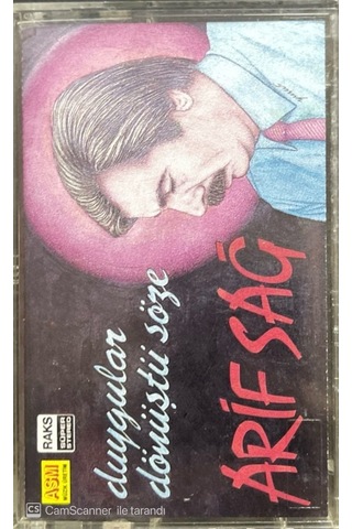Plak Değildir Kaset Tir Arif Sağ Duygular Dönüştü Söze Kaset