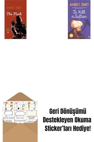 The Flock + To Kill A Sultan + Okuma Sticker'ları