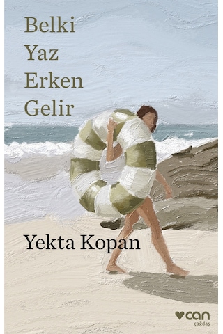 Belki Yaz Erken Gelir – Yekta Kopan – Can Yayınları