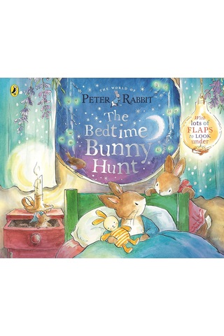 Peter Rabbit: The Bedtime Bunny Hunt: A Lift-the-flap Storybook