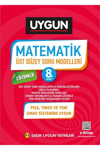 8.Sınıf Matematik Üst Düzey Soru Modelleri - Sadık Uygun 8.Sınıf Matematik Üst Düzey Soru Modelleri - Sadık Uygun