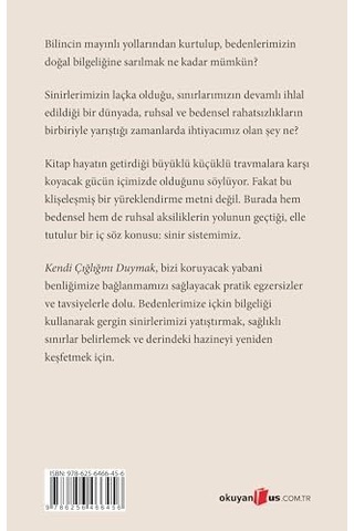 Kendi Çığlığını Duymak: Ve İyileşmek