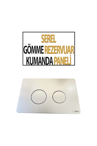 Serel Gömme Rezervuar Kumanda Paneli Beyaz