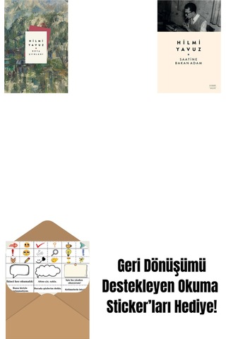 Rüya Şiirleri Ciltli + Saatine Bakan Adam + Okuma Sticker'ları