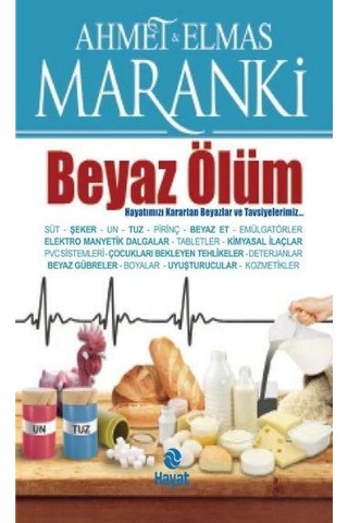 Beyaz Ölüm - Elmas Maranki - Ahmet Maranki - Hayat Yayıncılık Beyaz Ölüm - Elmas Maranki - Ahmet Maranki - Hayat Yayıncılık