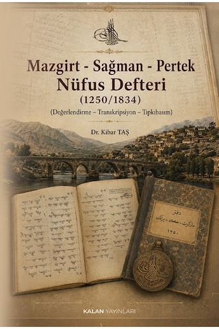 Mazgirt - Sağman - Pertek Nüfus Defteri 1250/1834