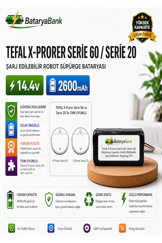Bataryabank Tefal X-plorer Serie 60 / Serie 20 Uyumlu Robot Süpürge Bataryası 14.4v 2600mah Li-ion