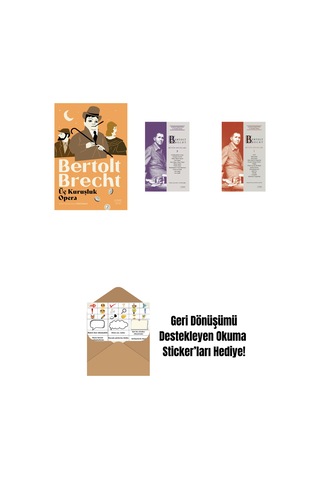 Üç Kuruşluk Opera + Bertolt Brecht - Bütün Oyunları 3 + Bertolt Brecht - Bütün Oyunları 1 Ciltli + Okuma Sticker'ları