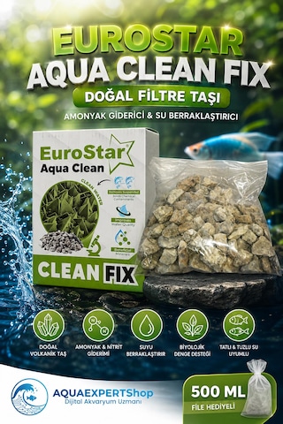 Eurostar Aqua Clean Fix 500 Ml Doğal Filtre Taşı - Amonyak Giderici Ve Su Berraklaştırıcı Filtre Malzemesi - File Hediyeli - Üstün Performans