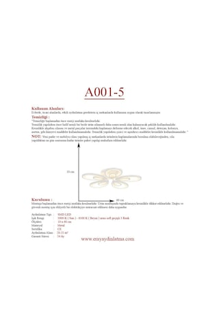 Eray Aydınlatma A001-5 Dimmer Kumandalı Led Avize