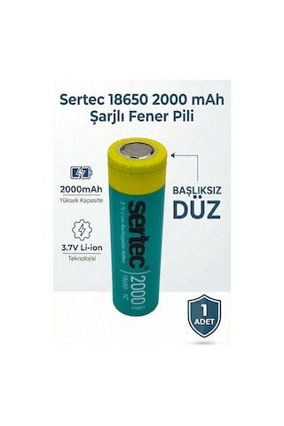 Sertec 18650 Şarjlı Pil 2000mah Fener Pili 3.7v Li-ion Başlıksız Düz